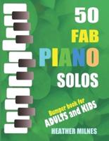 50 Fab Piano Solos: Fabulous, easy arrangements of popular classical, folk, jazz and Christmas tunes   Bumper Piano Songbook