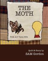 The Moth: Folk Art Tales #34