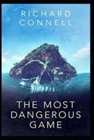 The Most Dangerous Game by Richard Connell (ANOTATED)