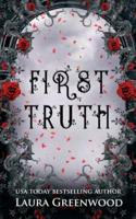 First Truth : A Black Fan Prequel to Bite Of The Truth