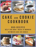 Cake and Cookie Cookbook