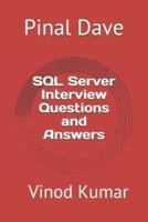 SQL Server Interview Questions and Answers: Updated 2021