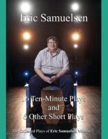 16 Ten-Minute Plays and 6 Other Short Plays