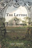 The Letter Of Jane Austen:  Classic Edition with Illustration