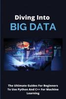 Diving Into Big Data