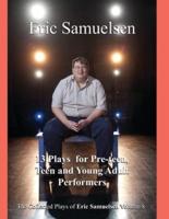 Thirteen Plays for Pre-teen, Teen, and Young Adult Performers