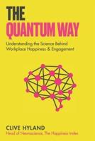 The Quantum Way