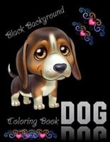 Dog coloring book black background: Coloring book for Kids
