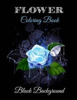 Flower coloring book black background: Kids Coloring Book with Fun, Easy, and Relaxing Coloring Pages