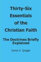 Thirty-Six Essentials of the Christian Faith