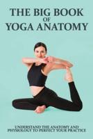 The Big Book Of Yoga Anatomy