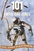 101 Awful Dad Jokes