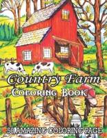 Country Farm Coloring Book 50 Amazing Coloring Page