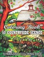 Coloring Book 50 Countryside Scence 50 Amazing Coloring Page