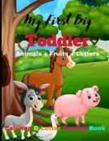 Animal & Fruit Coloring & Letter Tracing Book: Funny Alphabets, Fruits, Animals Coloring Book with Letter tracing for Girls and Boys Ages 3-8, Kids & Toddlers Children Activity Book for Kindergarten and Preschools, Early Learning Educational Books