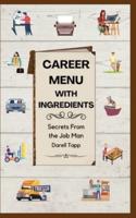 Career Menu With Ingredients