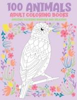 Adult Coloring Books Abstract Patterns for Women - 100 Animals - Amazing Patterns Mandala and Relaxing