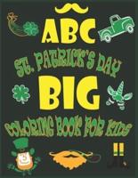 ABC St. Patrick's Day Big Coloring Book for Kids