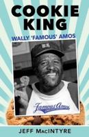 Cookie King, Wally 'Famous' Amos