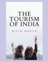 The Tourism Of India    Ritik Gupta