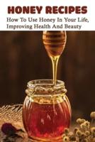 Honey Recipes