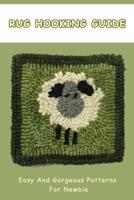 Rug Hooking Guide