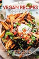 The Vegan Recipes Cookbook