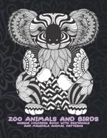 Zoo Animals and Birds - Unique Coloring Book with Zentangle and Mandala Animal Patterns
