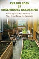 The Big Book Of Greenhouse Gardening