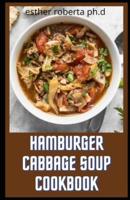 Hamburger Cabbage Soup Cookbook