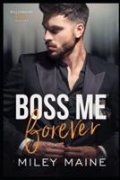 Boss Me Forever (German Edition)