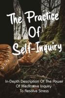 The Practice Of Self-Inquiry