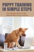 Puppy Training In Simple Steps