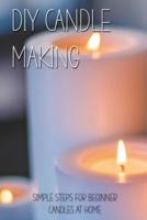 DIY Candle Making