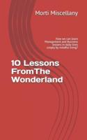 10 Lessons FromThe Wonderland
