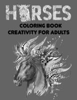 Horses Coloring Book Creativity for Adults