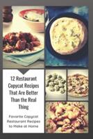 12 Restaurant Copycat Recipes That Are Better Than the Real Thing