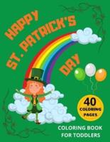 Happy St. Patrick's Day Coloring Book for Toddlers