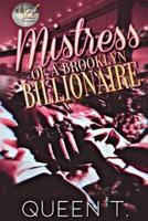 Mistress Of A Brooklyn Billionaire