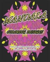 Mandala Coloring Designs