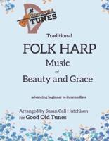 Traditional FOLK HARP Music of Beauty and Grace