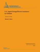 U.S. Agent Orange/Dioxin Assistance to Vietnam