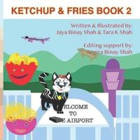 Ketchup & Fries Book 2