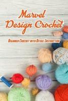 Marvel Design Crochet