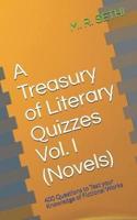 A Treasury of Literary Quizzes Vol. I (Novels)