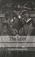 The Idiot