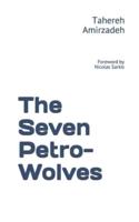 The Seven Petro-Wolves