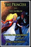 The Princess and the Goblin (Annotated)
