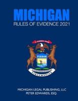 Michigan Rules of Evidence 2021