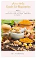 Ayurveda Guide for Beginners